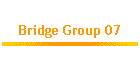 Bridge Group 07