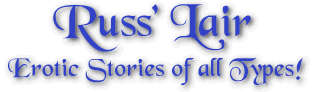 Russ Lair's Stories!