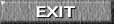 Exit