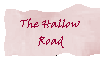 The Hallow Road